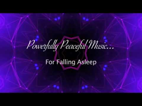 Powerfully Peaceful: Falling Asleep